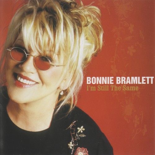 Bonnie Bramlett - 2002 I'm Still The Same